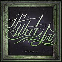 If I Were You : At Days End